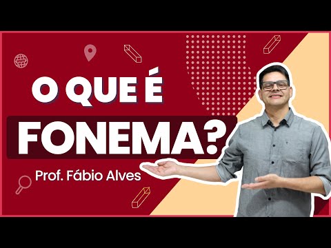 Aula 1: O que é fonema?
