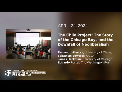 The Chile Project: The Story of the Chicago Boys and the Downfall of Neoliberalism