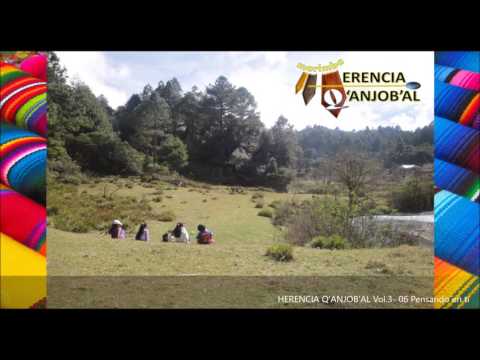 MARIMBA HERENCIA Q'ANJOB'AL VOL 3   06 Pensando en ti