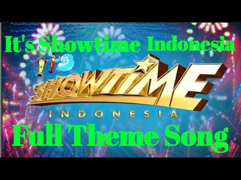It's Showtime Indonesia Full theme Song in BAHASA