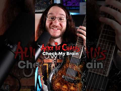 Check My Brain - Alice in Chains