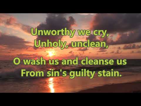 258  Baptize Us Anew (Singing with Lyrics)