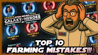 10 Farming Mistakes To Avoid in Star Wars Galaxy of Heroes!