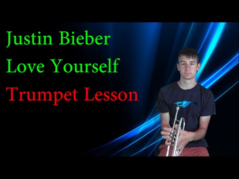 How to play the Trumpet Part in Love Yourself by Justin Bieber