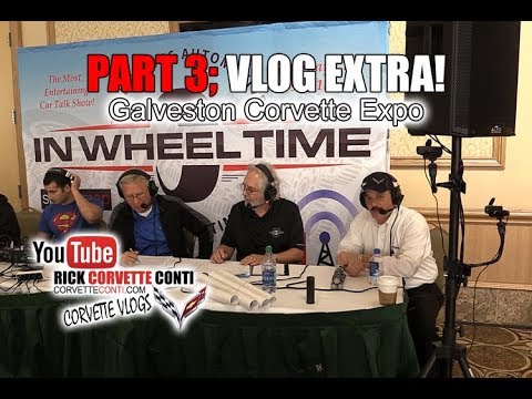 GALVESTON CORVETTE EXPO   PART 3 VLOG EXTRA Video