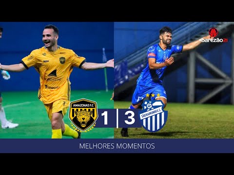 BAREZÃO 2021: MELHORES MOMENTOS DO JOGO ENTRE AMAZONAS X SÃO RAIMUNDO