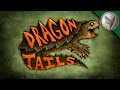 Dragon Tails Official Series Trailer