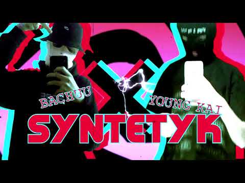 bachuu x Young Kai - syntetyk (prod. TERROR77)