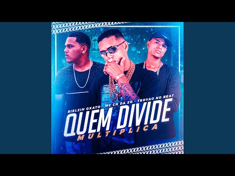 Quem Divide Multiplica