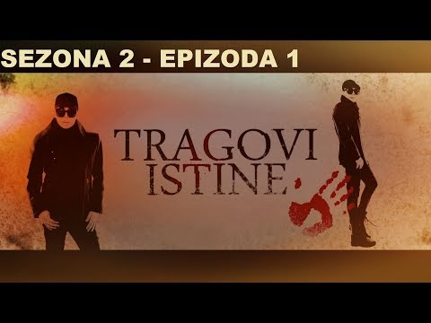 ZAPALJENA DECA-TRAGOVI ISTINE - sezona 2 - epizoda 1