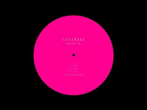 Cicuendez - Uhh (Original Mix)