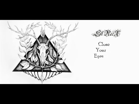 SkReeX - Close Your Eyes