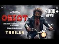 OSIOT Official Trailer || Afran Nisho || Raihan Rafi || Svf || Alphai || Chorki || (Fan Made)