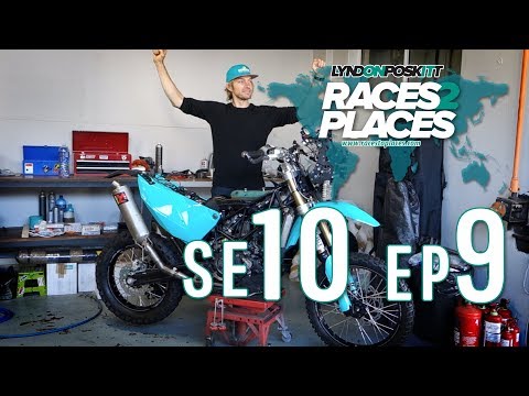 Races To Places SE10 EP09 - Adventure Motorcycling Documentary Ft. Lyndon Poskitt