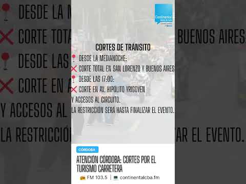 🏎️🔥 Cortes y desvíos en Córdoba por la exhibición del Turismo Carretera