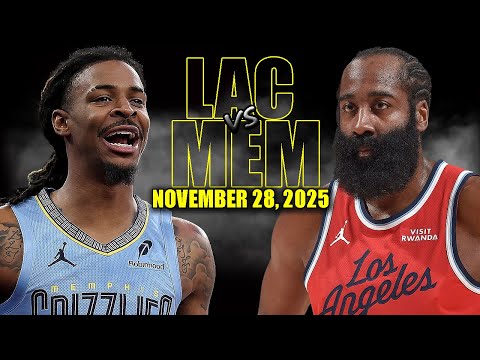 Los Angeles Clippers vs Memphis Grizzlies Full Game Highlights - November 28, 2025 | NBA Season