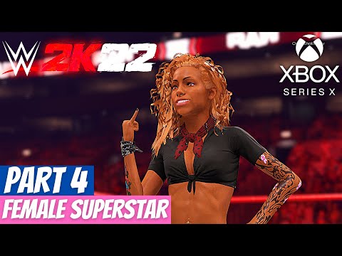 WWE 2K22 Women's MyRISE Gameplay Walkthrough [XBOX SERIES X] - Part 4 - (NO COMMENTARY)