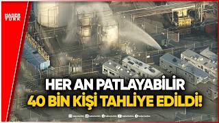 California’da Kimyasal Alarm: 40 Bin Kişi Sığınakta