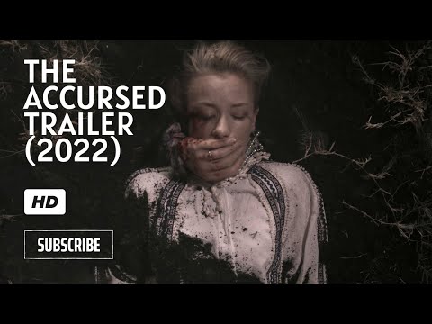 The Accursed Official Trailer (2022) Mena Suvari - Goran Visnjic