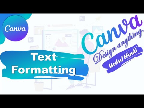 Text Tab | Change color | Change Font | Change font size | Use effects | Canva in Hindi
