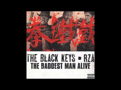 RZA ft. Black Keys-The Baddest Man Alive