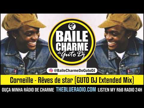 Corneille - Rêves de star (GUTO DJ Extended Mix) R&B FRANCE