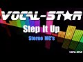 Stereo MC's - Step It Up (Karaoke Version) with Lyrics HD Vocal-Star Karaoke