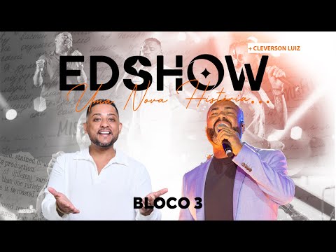 Edshow e Cleverson Luiz  - Um Sonho de Amor/ Vou Virar o Jogo