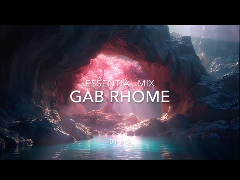 Gab Rhome | Essential Mix