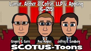 Lamar, Archer & Cofrin, LLP v. Appling (16-1215)
