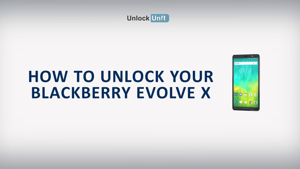 How to Unlock Blackberry Evolve X