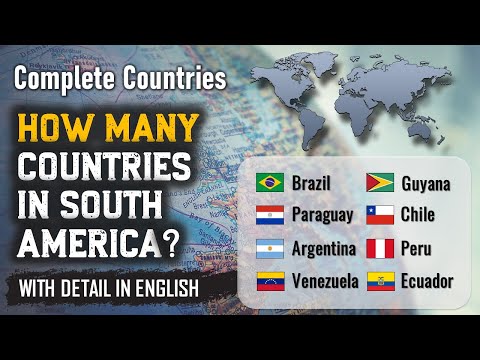 How Many Countries in South America? | South American Countries List