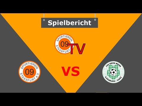 Spielbericht SV 09 Stassfurt - FSV Grün-Weiß Ilsenburg