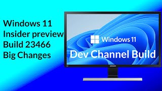 Windows 11 Build 23466: Dev Drive, Backup and Restore Improvements, Ne