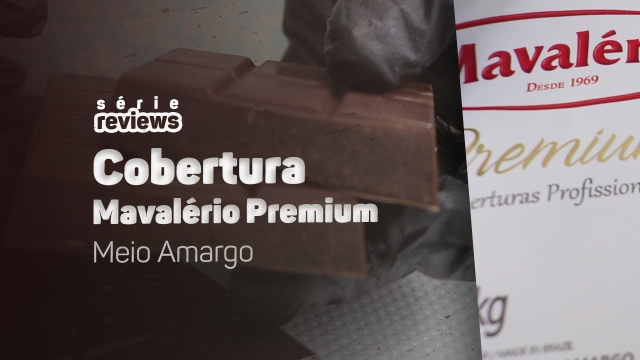 Watch Now TESTEI A COBERTURA FRACIONADA MAVALÉRIO PREMIUM MEIO AMARGO - REVIEW #007 TESTEI A COBERTURA FRACIONADA MAVALÉRIO PREMIUM MEIO AMARGO - REVIEW #007