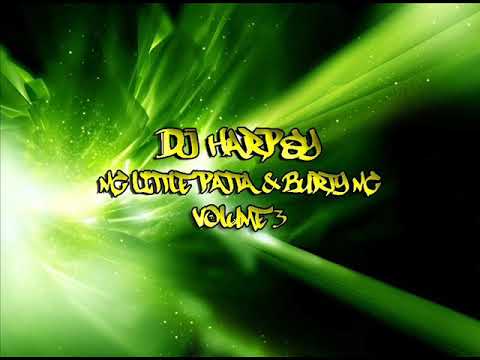 Dj Harpsy - Mc Little Patta & Burty Mc Vol 3