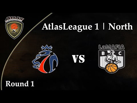 Atlasbasket_League 1 - Round 1 - CHAVALIERS vs LA MAFIA 62-46