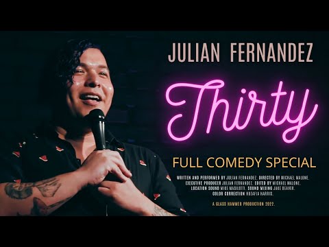 Julian Fernandez - Thirty - Full Special