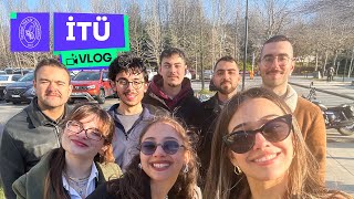 İstanbul Teknik Üniversitesi | Vlog 🦉