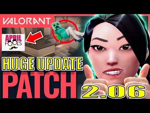 Everything  NEW In Patch 2.06 VALORANT, A New April Fools Update??