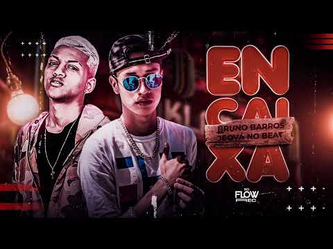 Bruno Barros,Jeová no Beat-  Encaixa(música Oficial)