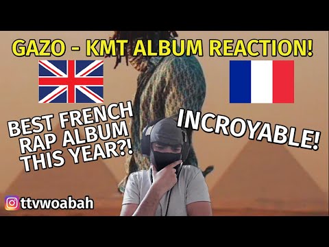 FIRST TIME LISTENING TO GAZO!! UK REACTION 🇬🇧 🇫🇷 GAZO - KMT ALBUM | FRENCH MUSIC