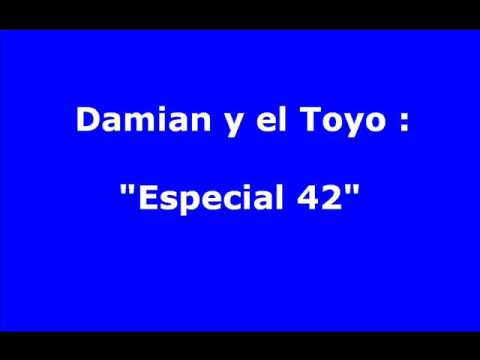 Damian and Toyo - "Special 42"