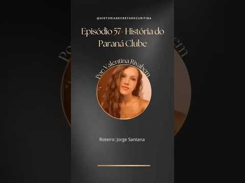 Episódio 57- História do Paraná Clube #futebol #ifpr #historia