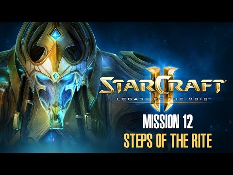 SC II LotV: Mission 12 - Steps of the Rite