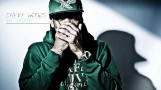 Chevy Woods - We Ready (Freestyle)