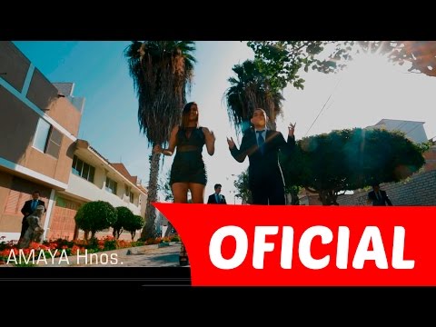 Amaya Hermanos - Le hace falta un beso (Official Video)