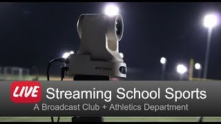 Live Streaming School Sports