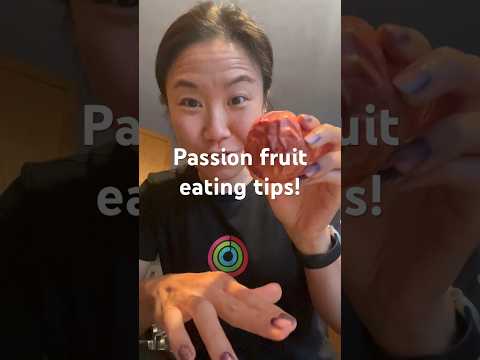 3 clutch passion fruit eating tips!