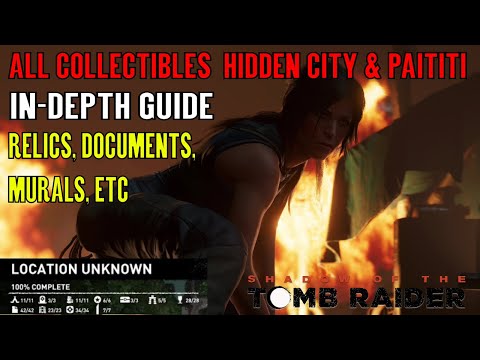 Shadow of the Tomb Raider 🏹 All Collectibles The Hidden City 🏹 (Relics, Documents, Murals, etc) Video